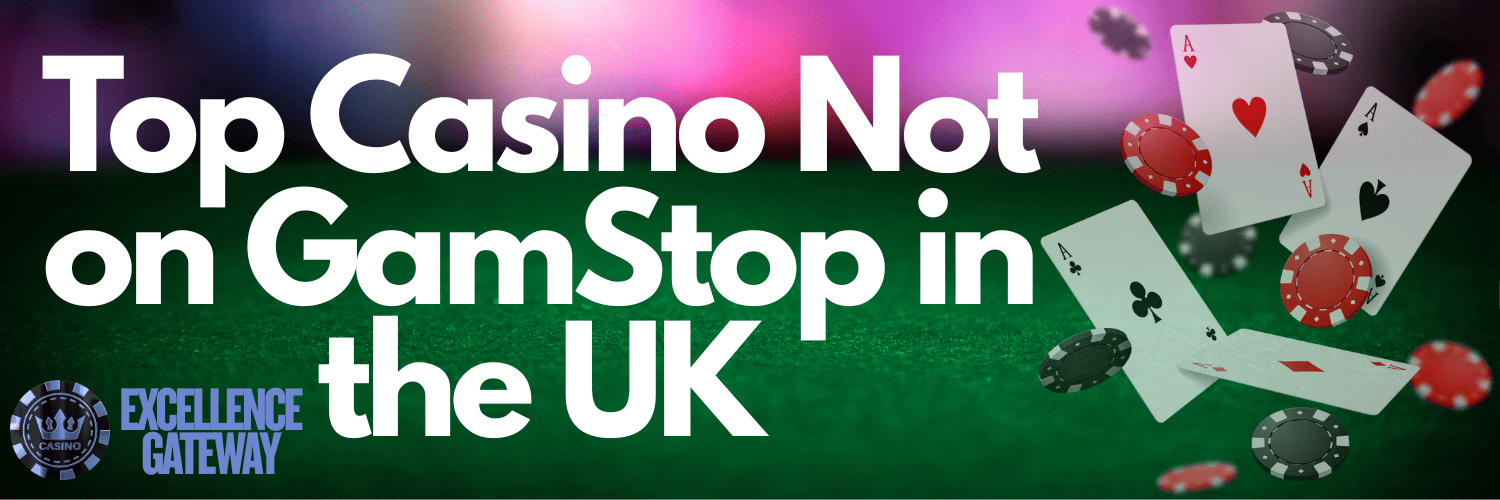 Exploring Casinos That Are Not on Gamstop 642203375