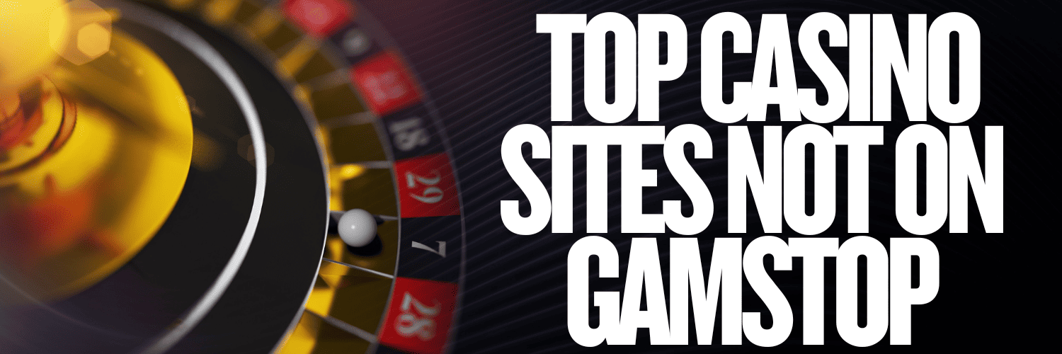Exploring Casino Sites Not on Gamstop Your Guide to Alternative Online Gambling